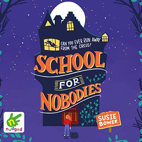 Cover of School for Nobodies