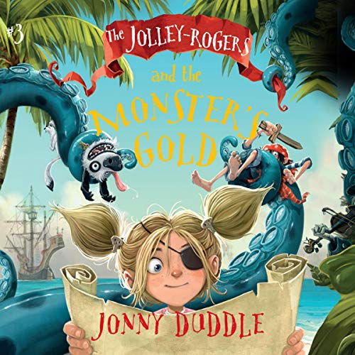 Cover of The Jolley-Rogers and the Monster's Gold