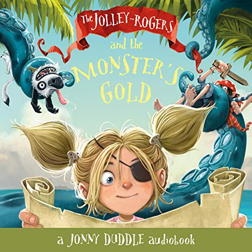 Cover of The Jolley-Rogers and the Monster's Gold