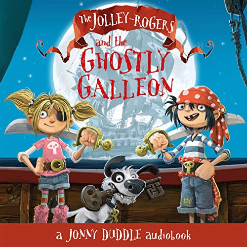 Cover of The Jolley-Rogers and the Ghostly Galleon