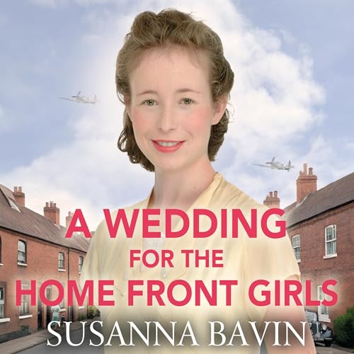 Cover of A Wedding for the Home Front Girls