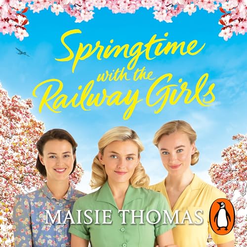 Cover of Springtime with the Railway Girls