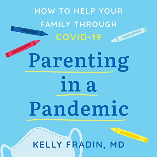 Cover of Parenting in a Pandemic