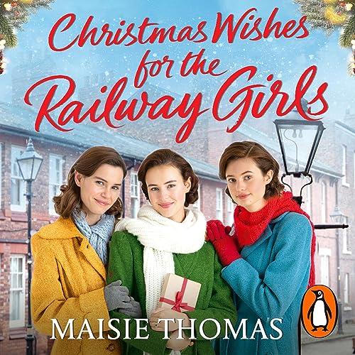 Cover of Christmas Wishes for the Railway Girls