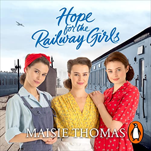 Cover of Hope for the Railway Girls