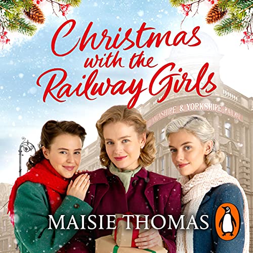 Cover of Christmas with the Railway Girls