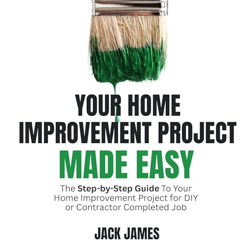 Cover of Your Home Improvment Project Made Easy