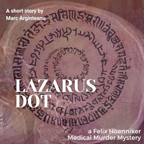 Cover of Lazarus Dot: A Short Story