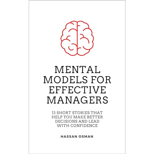 Cover of Mental Models for Effective Managers
