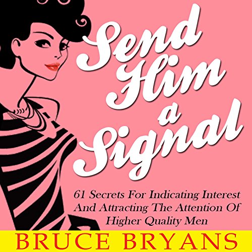 Cover of Send Him a Signal