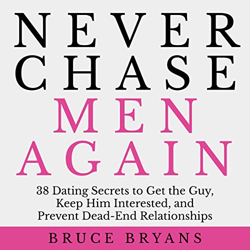 Cover of Never Chase Men Again