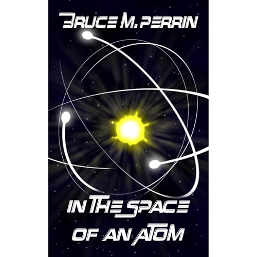Cover of In the Space of an Atom