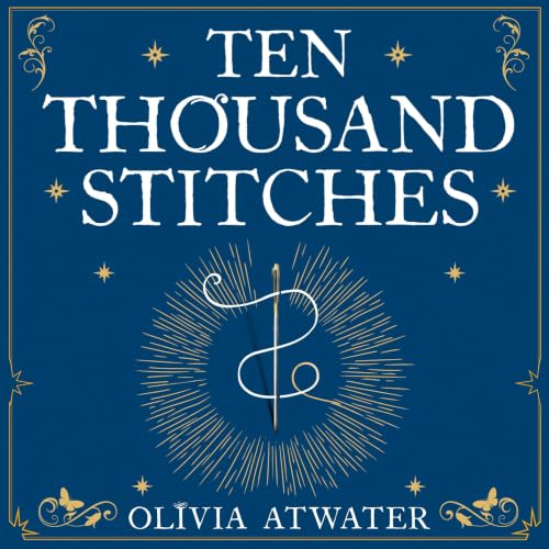 Cover of Ten Thousand Stitches