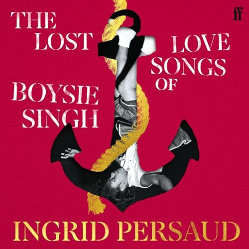 Cover of The Lost Love Songs of Boysie Singh