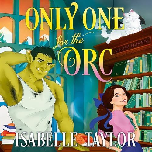 Cover of Only One for the Orc