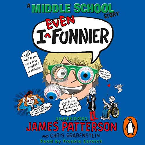 Cover of I Even Funnier: A Middle School Story