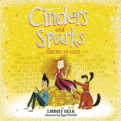 Cover of Cinders and Sparks: Goblins and Gold