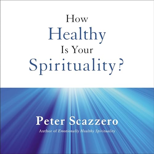 Cover of How Healthy is Your Spirituality?