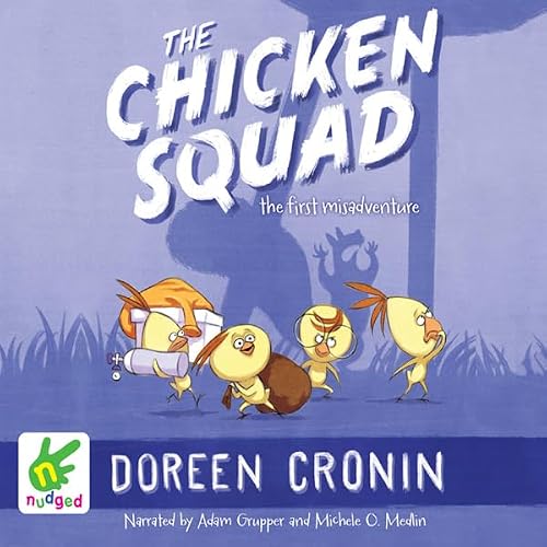 Cover of The Chicken Squad: The First Misadventure