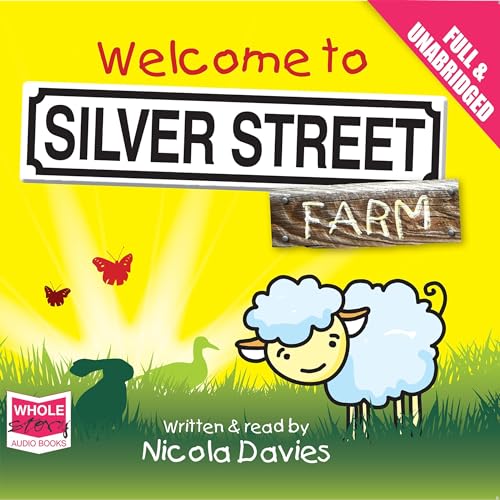 Cover of Welcome to Silver Street Farm