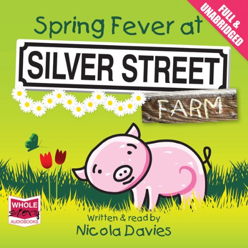 Cover of Spring Fever at Silver Street Farm