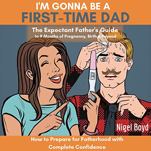 Cover of I'm Gonna Be a First-Time Dad