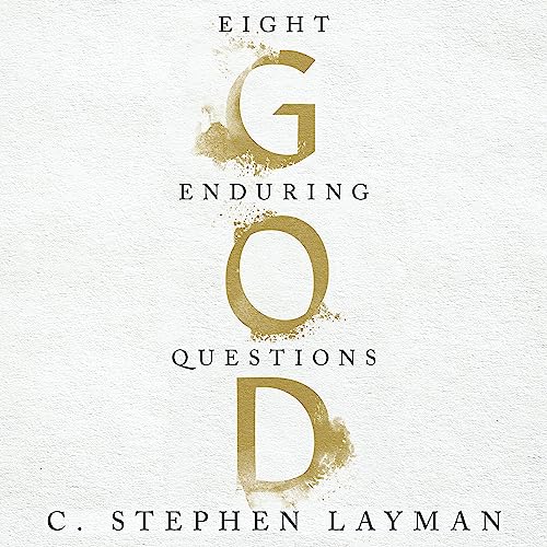 Cover of God: Eight Enduring Questions