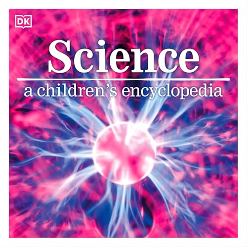 Cover of Science: A Children's Encyclopedia