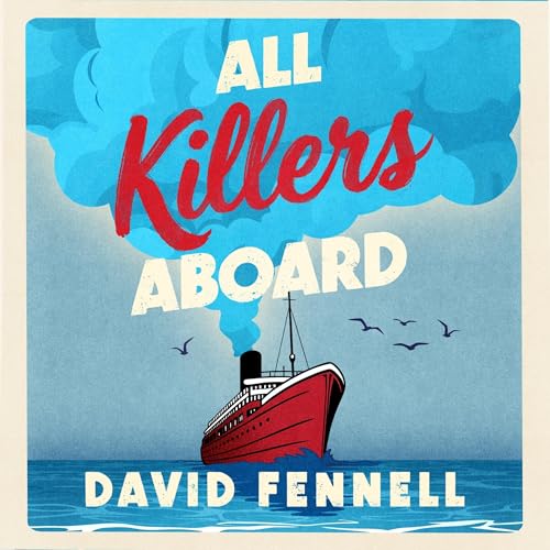 Cover of All Killers Aboard