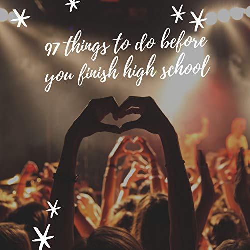 Cover of 97 Things to Do Before You Finish High School