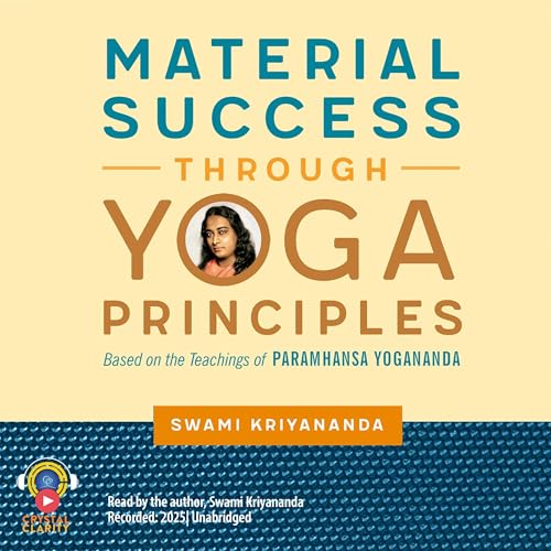 Cover of Material Success Through Yoga Principles