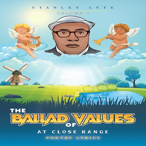 Cover of The Ballad of Values at Close Range, Volume 1