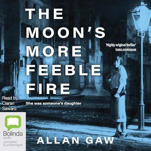 Cover of The Moon's More Feeble Fire