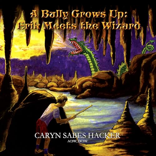 Cover of A Bully Grows Up
