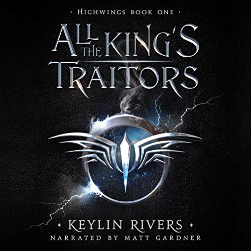 Cover of All the King's Traitors