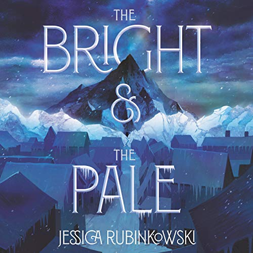 Cover of The Bright & the Pale
