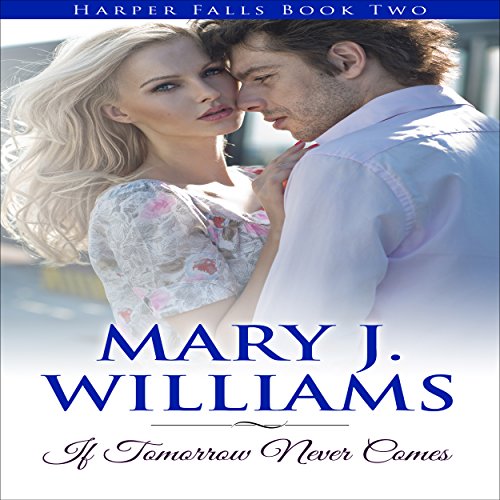 Cover of If Tomorrow Never Comes
