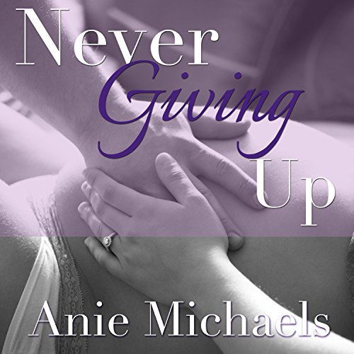 Cover of Never Giving Up