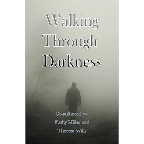 Cover of Walking Through Darkness