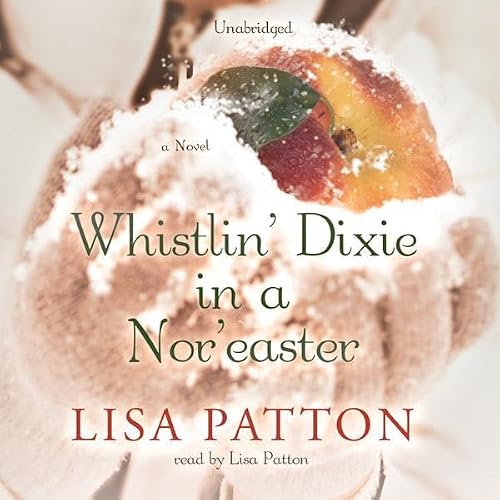 Cover of Whistlin' Dixie in a Nor'easter