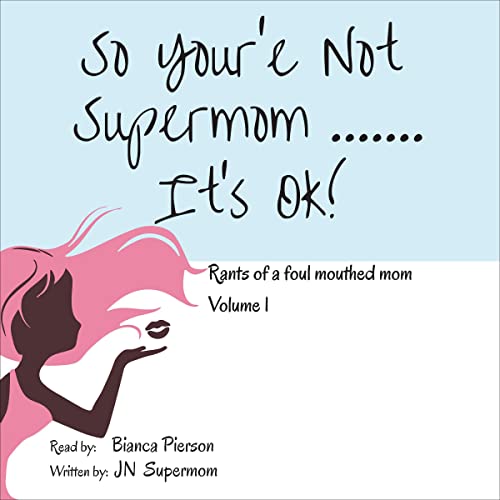 Cover of So You're Not Supermom...It's OK!