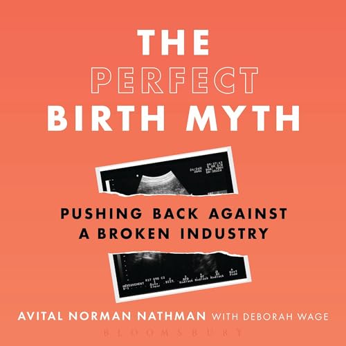 Cover of The Perfect Birth Myth