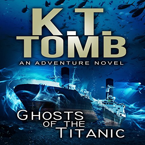 Cover of Ghosts of the Titanic
