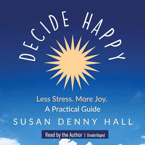 Cover of Decide Happy