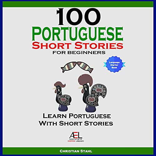 Cover of 100 Portuguese Short Stories for Beginners