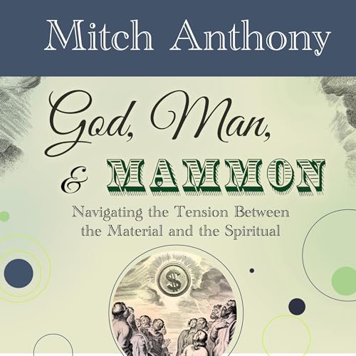 Cover of God, Man, and Mammon