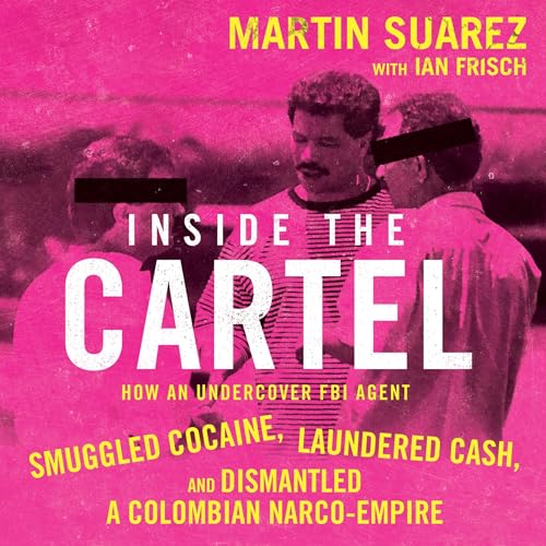 Cover of Inside the Cartel