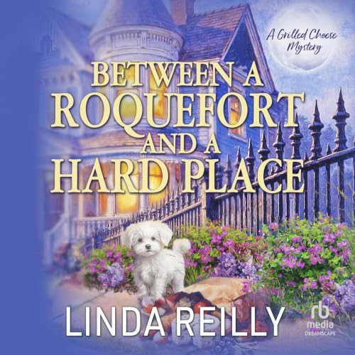 Cover of Between a Roquefort and a Hard Place