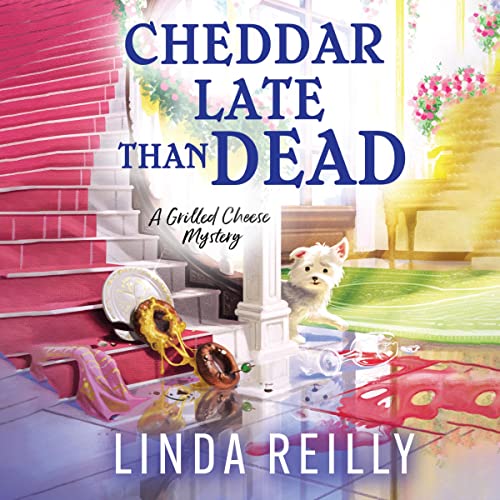Cover of Cheddar Late than Dead