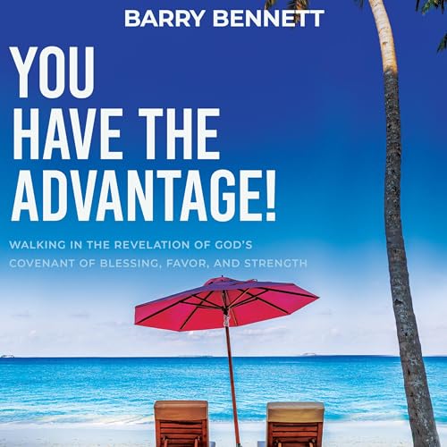 Cover of You Have the Advantage!